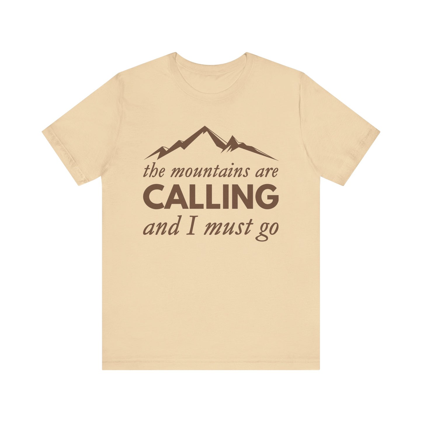 The Mountains Are Calling Tee - 8 colors