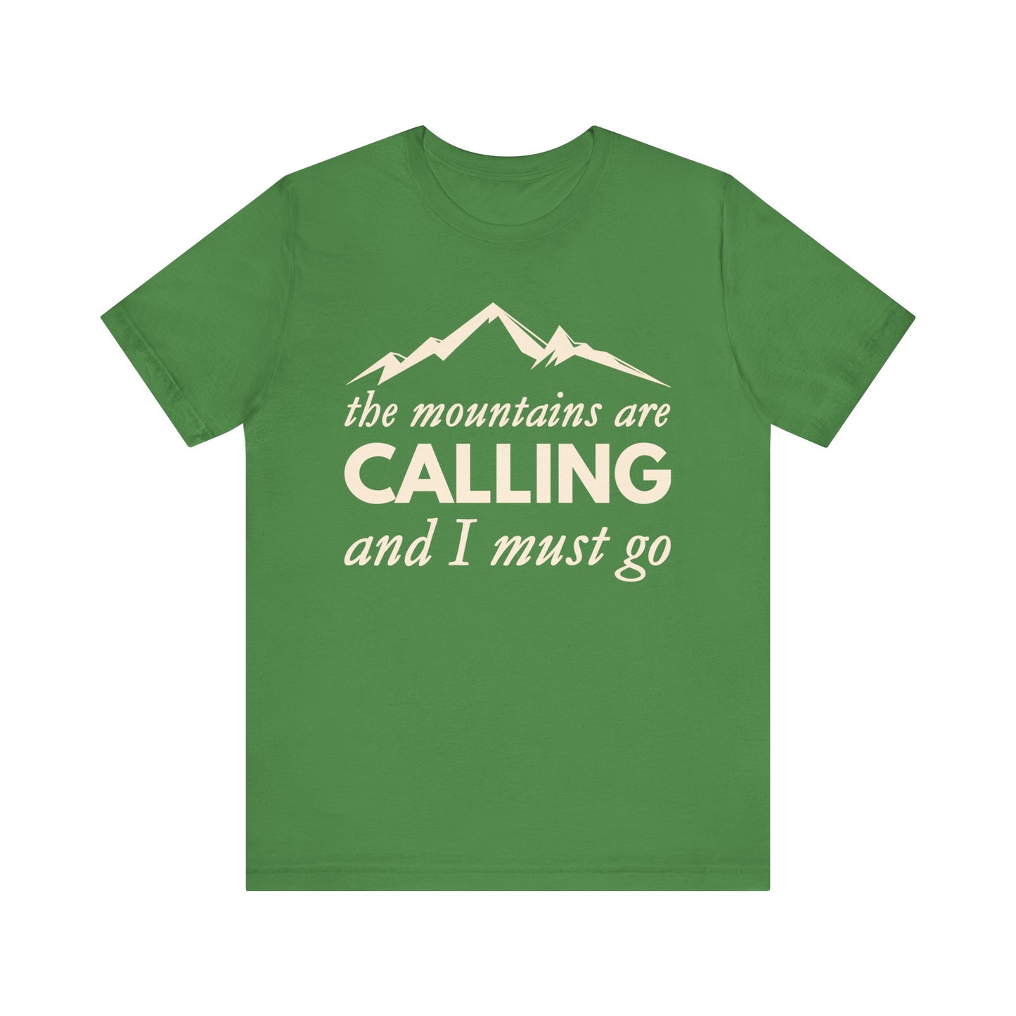 The Mountains Are Calling Tee - 8 colors